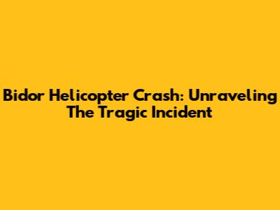 Bidor Helicopter Crash: Unraveling The Tragic Incident