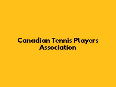 Canadian Tennis Players Association