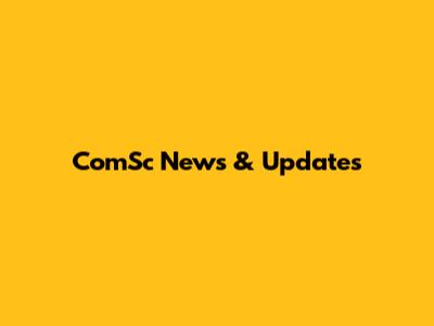 ComSc News & Updates