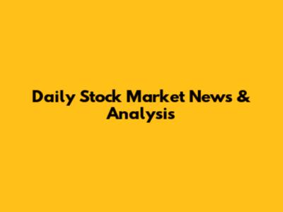 Daily Stock Market News & Analysis