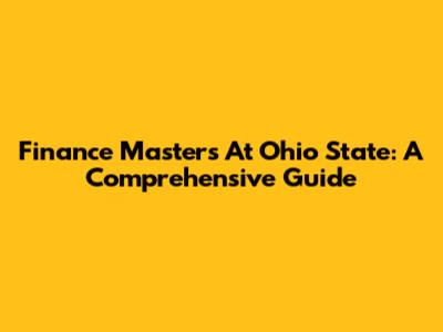 Finance Masters At Ohio State: A Comprehensive Guide