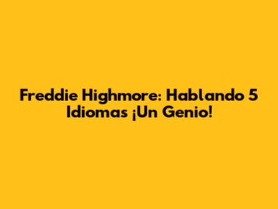 Freddie Highmore: Hablando 5 Idiomas ¡Un Genio!