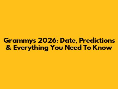 Grammys 2026: Date, Predictions & Everything You Need To Know