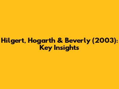 Hilgert, Hogarth & Beverly (2003): Key Insights