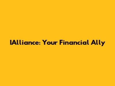 IAlliance: Your Financial Ally