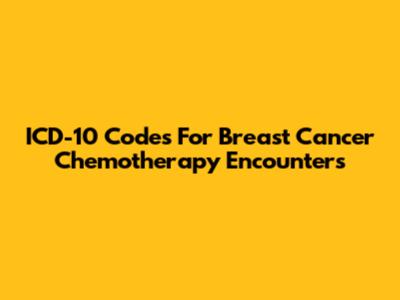 ICD-10 Codes For Breast Cancer Chemotherapy Encounters