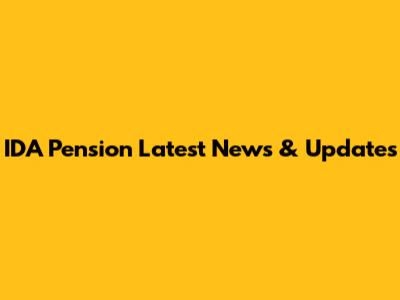 IDA Pension Latest News & Updates
