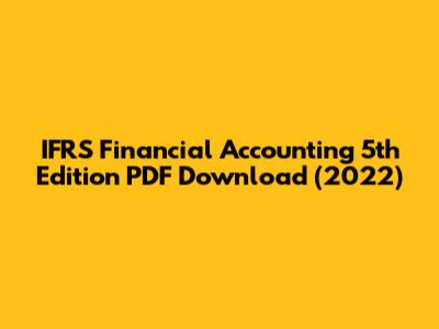 IFRS Financial Accounting 5th Edition PDF Download (2022)