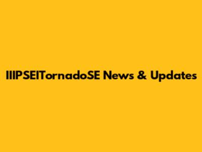 IIIPSEITornadoSE News & Updates