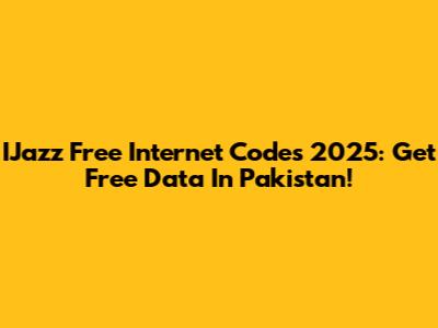 IJazz Free Internet Codes 2025: Get Free Data In Pakistan!
