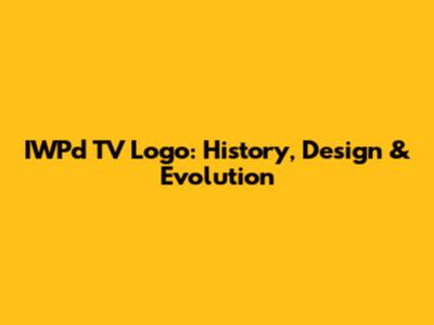 IWPd TV Logo: History, Design & Evolution