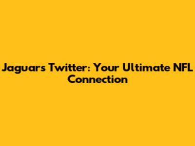 Jaguars Twitter: Your Ultimate NFL Connection