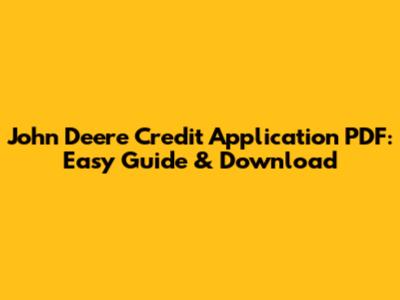 John Deere Credit Application PDF: Easy Guide & Download