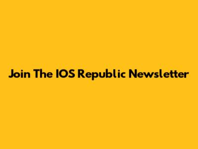 Join The IOS Republic Newsletter