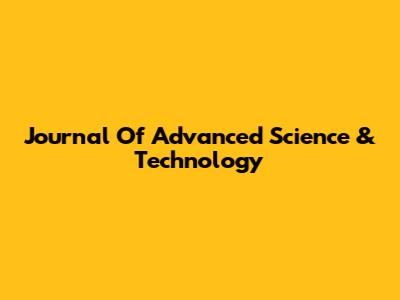 Journal Of Advanced Science & Technology