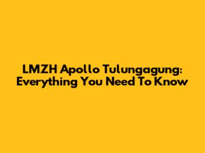 LMZH Apollo Tulungagung: Everything You Need To Know
