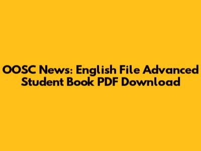 OOSC News: English File Advanced Student Book PDF Download
