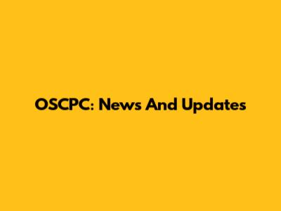 OSCPC: News And Updates