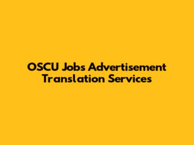 OSCU Jobs Advertisement Translation Services