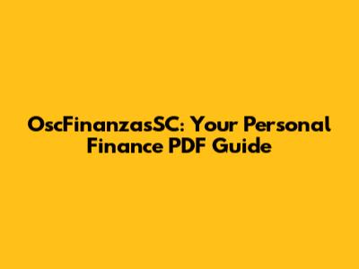 OscFinanzasSC: Your Personal Finance PDF Guide