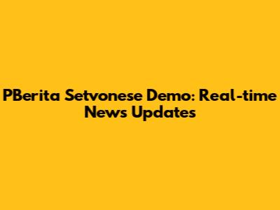 PBerita Setvonese Demo: Real-time News Updates