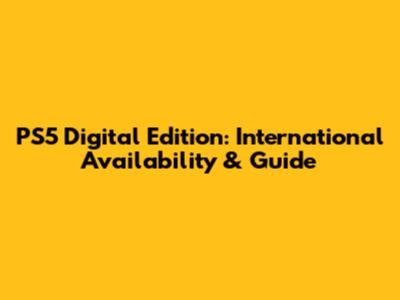 PS5 Digital Edition: International Availability & Guide