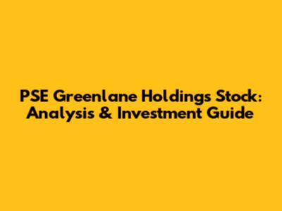 PSE Greenlane Holdings Stock: Analysis & Investment Guide