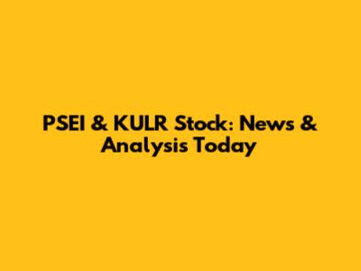 PSEI & KULR Stock: News & Analysis Today