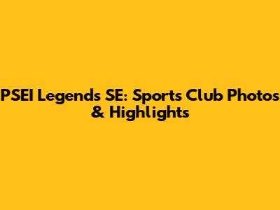 PSEI Legends SE: Sports Club Photos & Highlights