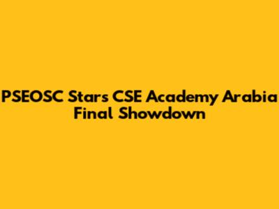 PSEOSC Stars CSE Academy Arabia Final Showdown