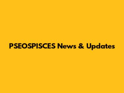 PSEOSPISCES News & Updates