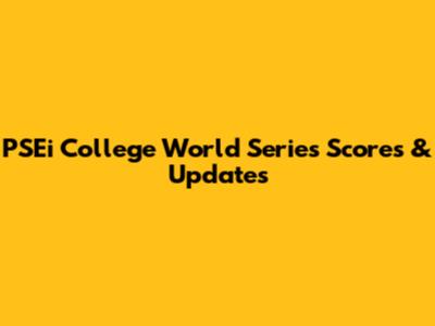 PSEi College World Series Scores & Updates