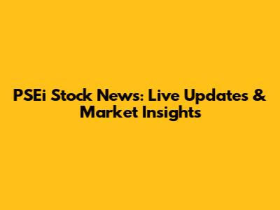 PSEi Stock News: Live Updates & Market Insights
