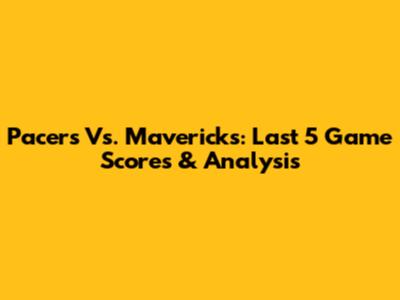 Pacers Vs. Mavericks: Last 5 Game Scores & Analysis