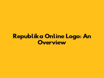 Republika Online Logo: An Overview