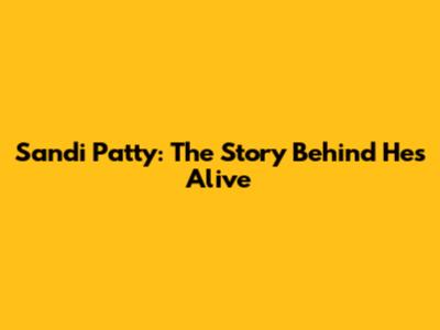 Sandi Patty: The Story Behind 'He's Alive'