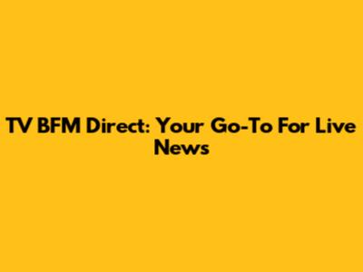 TV BFM Direct: Your Go-To For Live News
