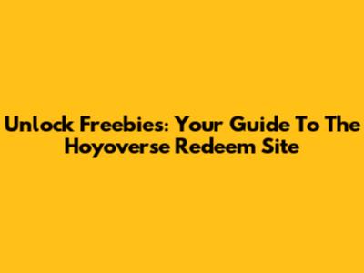 Unlock Freebies: Your Guide To The Hoyoverse Redeem Site