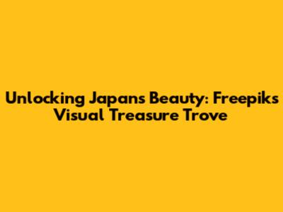Unlocking Japan's Beauty: Freepik's Visual Treasure Trove