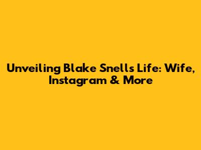 Unveiling Blake Snell's Life: Wife, Instagram & More