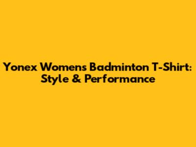 Yonex Women's Badminton T-Shirt: Style & Performance